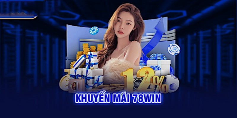 Ưu đãi khủng sẽ nhận được khi tham gia cá cược tại 78WIN